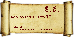Roskovics Bulcsú névjegykártya